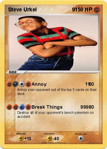 Pokemon Steve Urkel                        9