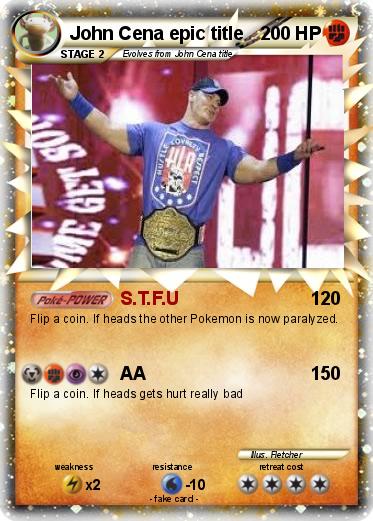 Pokemon John Cena epic title