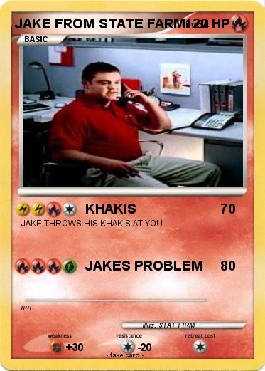 Pokemon JAKE FROM STATE FARM