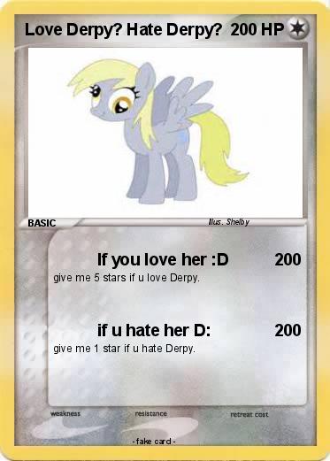 Pokemon Love Derpy? Hate Derpy?