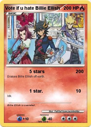Pokemon Vote if u hate Billie Ellish