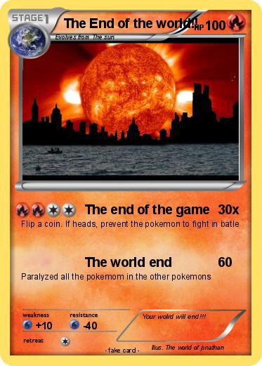 Pokemon The End of the world!!