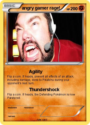 Pokemon angry gamer rage!