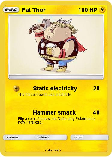 Pokemon Fat Thor