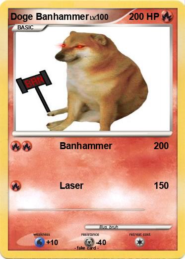 Pokemon Doge Banhammer