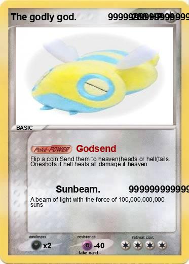 Pokemon The godly god.            9999999999999999999999999999999999999999999