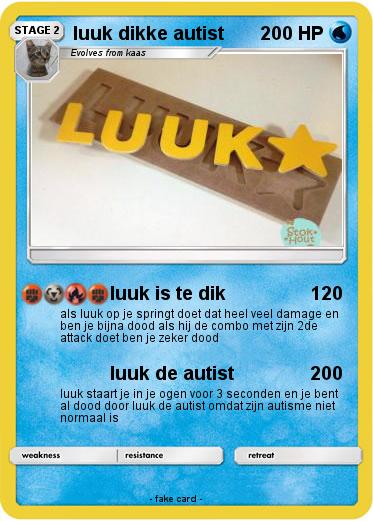 Pokemon luuk dikke autist
