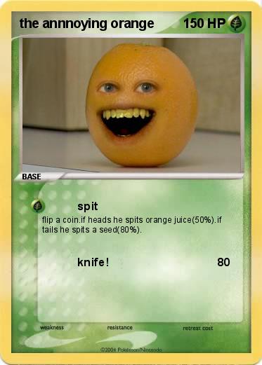 Pokemon the annnoying orange