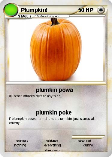 Pokemon Plumpkin!