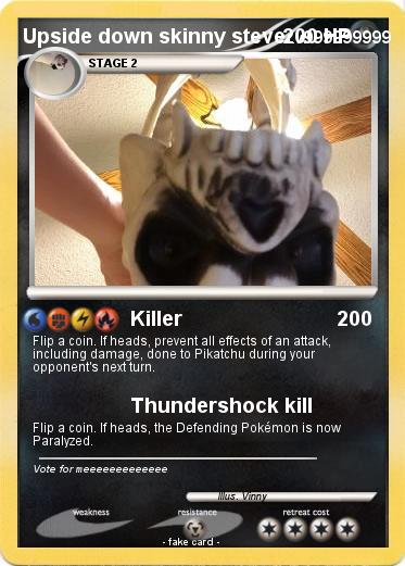 Pokemon Upside down skinny steve