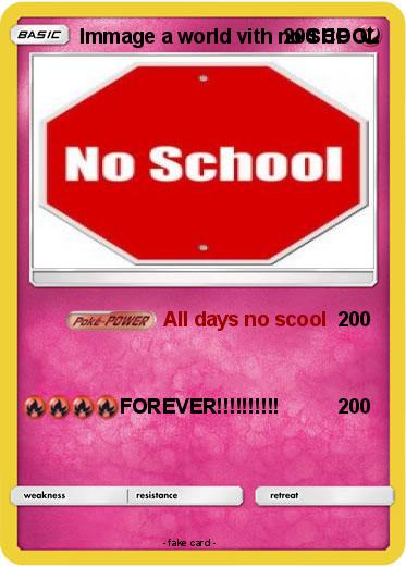 Pokemon Immage a world vith no SCOOL