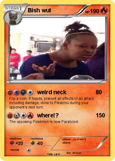 Pokemon Bish wut