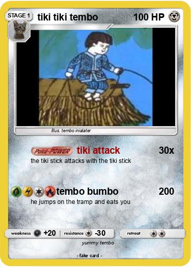 Pokemon tiki tiki tembo