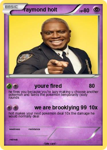 Pokemon raymond holt