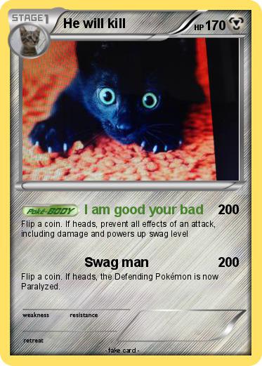 Pokemon He will kill