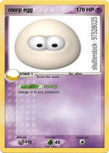Pokemon morp egg