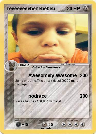 Pokemon reeeeeeeebenebebeb