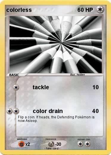 Pokemon colorless