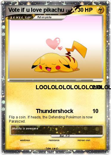 Pokemon Vote if u love pikachu