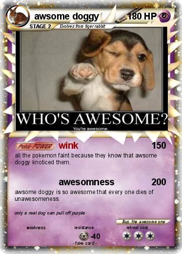 Pokemon awsome doggy