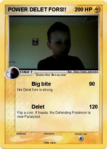 Pokemon POWER DELET FORS!!