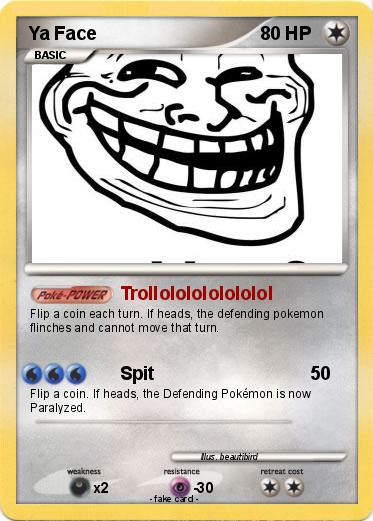 Pokemon Ya Face
