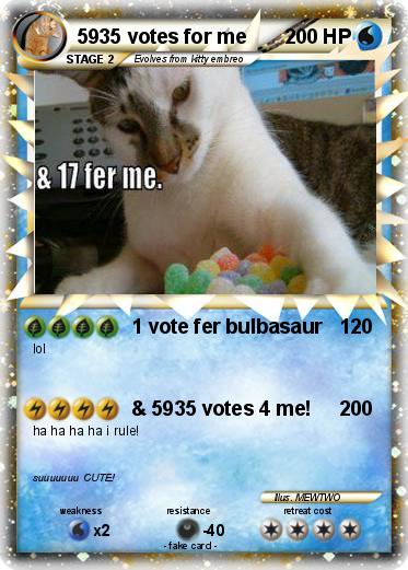 Pokemon 5935 votes for me