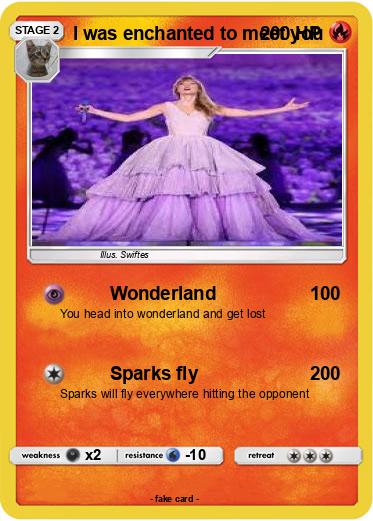 Pokemon I was enchanted to meet you