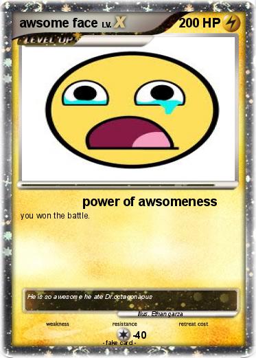 Pokemon awsome face