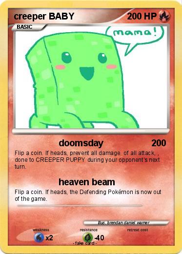 Pokemon creeper BABY