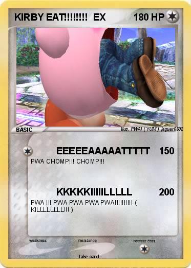 Pokemon KIRBY EAT!!!!!!!!  EX