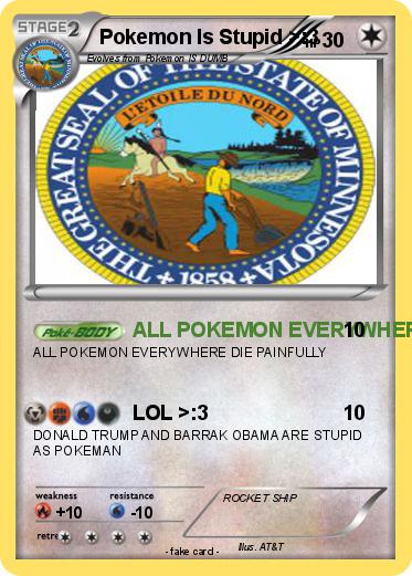 Pokemon Pokemon Is Stupid >:3