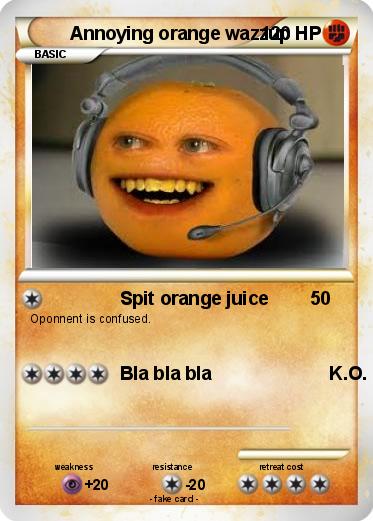 Pokemon Annoying orange wazzup