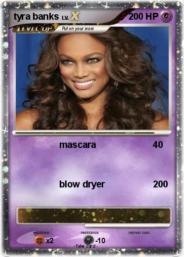 Pokemon tyra banks