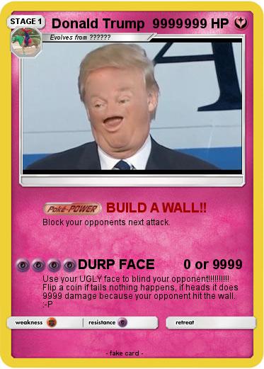 Pokemon Donald Trump  9999