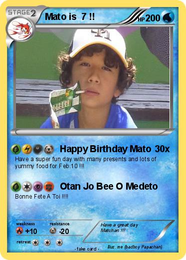 Pokemon Mato is  7 !!