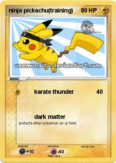 Pokemon ninja pickachu(training)