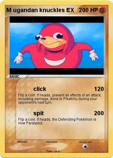 Pokemon M ugandan knuckles EX