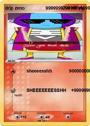 Pokemon drip zeno                 999999929999999999999999999999999999999999999999999999999999999999999999