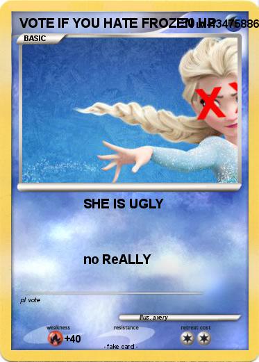 Pokemon VOTE IF YOU HATE FROZEN
