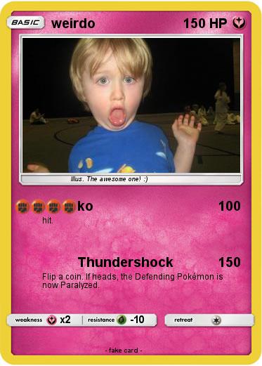 Pokemon weirdo