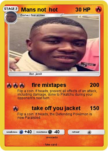 Pokemon Mans not  hot