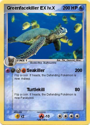 Pokemon Greenfacekiller EX lv.X