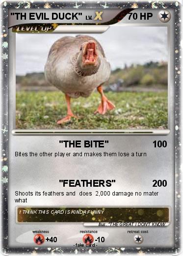 Pokemon "TH EVIL DUCK"