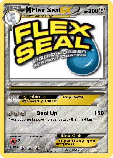 Pokemon Flex Seal