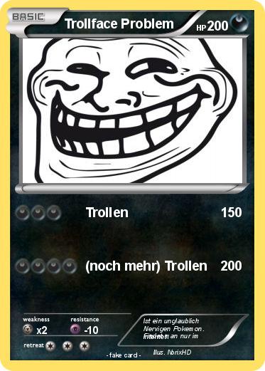 Pokemon Trollface Problem