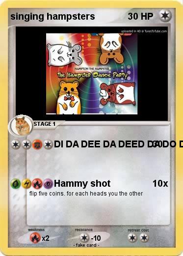 Pokemon singing hampsters
