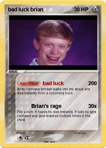 Pokemon bad luck brian