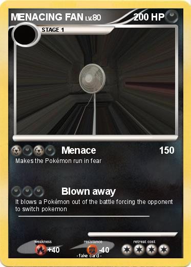 Pokemon MENACING FAN