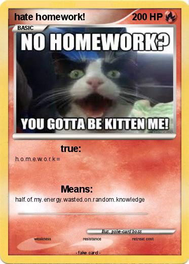 Pokemon hate homework!